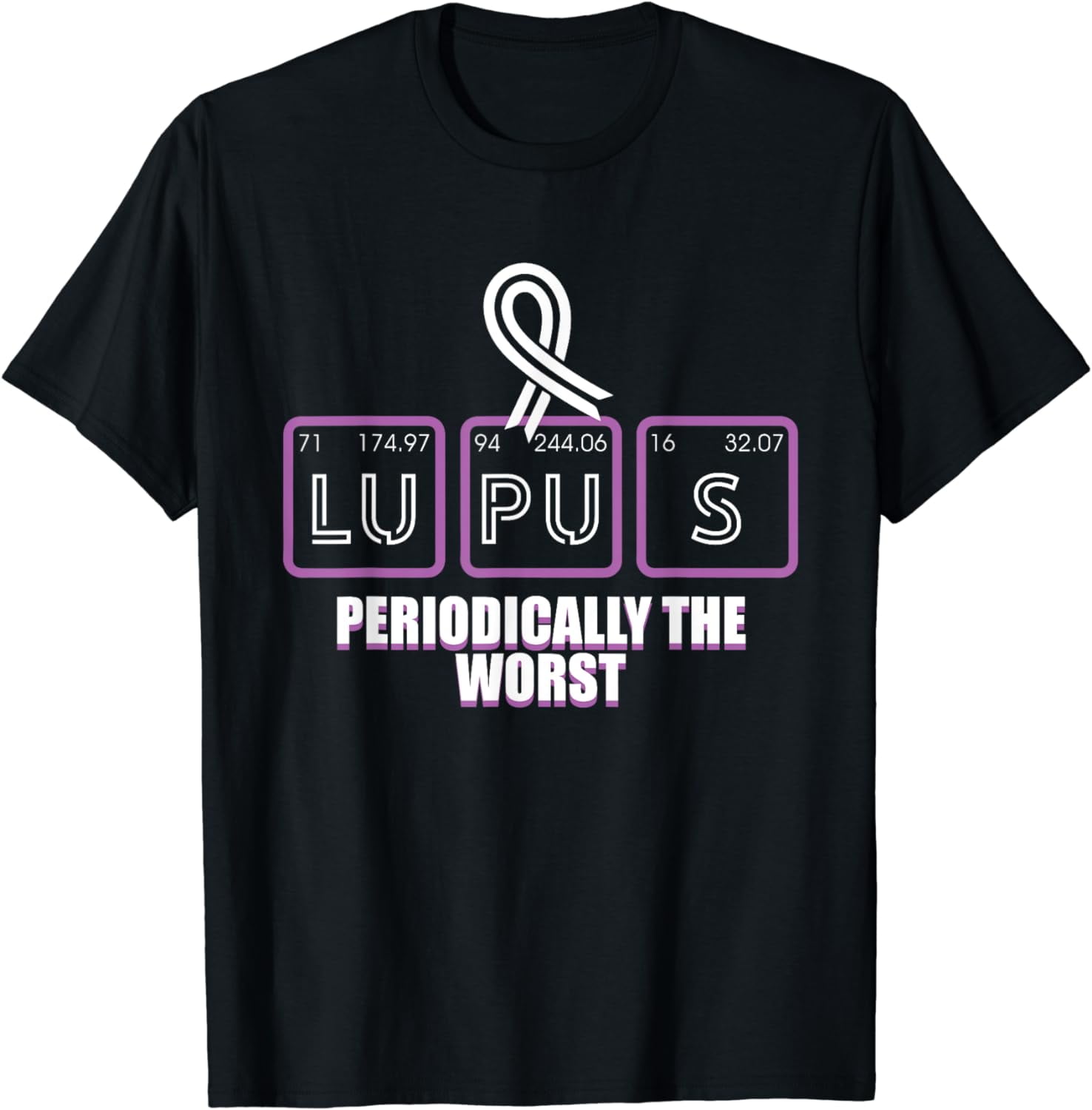 Lupus Awareness Periodically The Worst Funny Illness TShirt