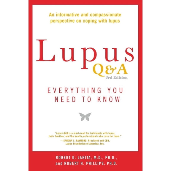 Lupus Q&A Revised and Updated, 3rd edition: Everything You Need to Know, (Paperback)