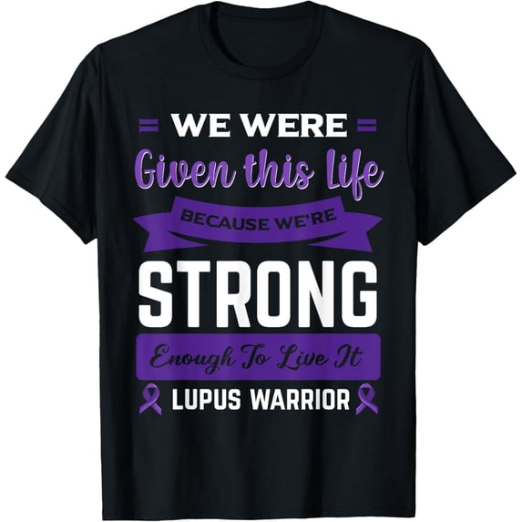Lupus Warrior Purple Awareness Ribbon Fight SLE Gift Idea T-Shirt