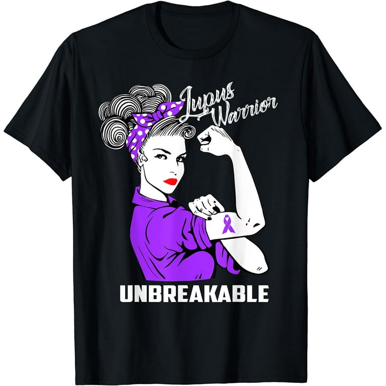 Lupus Warrior Unbreakable T-Shirt Lupus Awareness Gift Shirt Lupus Warrior Unbreakable T-Shirt Lupus Awareness Gift Shirt
