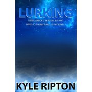 Lurking IV Lurking Paperback