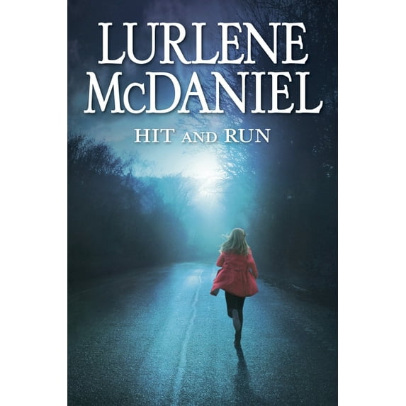 Lurlene McDaniel Hit and Run, (Paperback)
