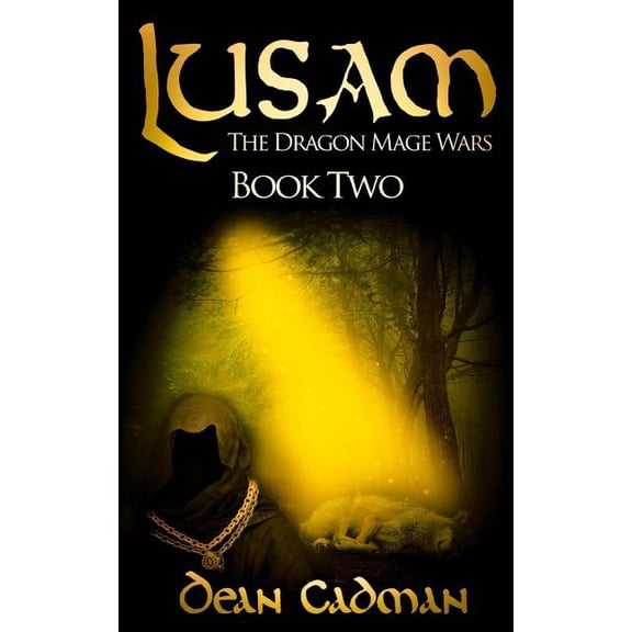 Lusam II: The Dragon Mage Wars (Paperback) by Dean Cadman