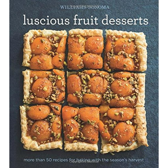 Pre-Owned Luscious Fruit Desserts (Hardcover) 1616289333 9781616289331