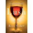 thumbnail image 1 of Pre-Owned Lush (Paperback) 9781492652199, 1 of 1