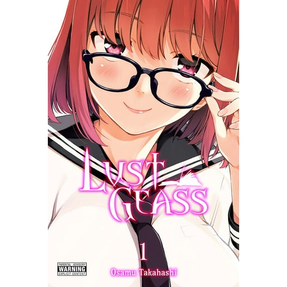 Lust Geass: Lust Geass, Vol. 1 (Series #1) (Paperback)