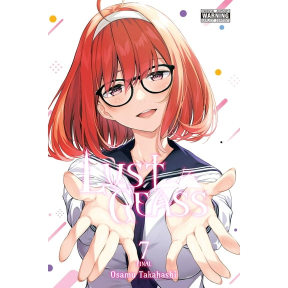 Lust Geass: Lust Geass, Vol. 7 (Paperback)