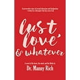 thumbnail image 1 of Pre-Owned Lust, Love & Whatever (Paperback), 1 of 1