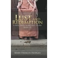 thumbnail image 1 of Lust and Redemption: A Miss Mary Margaret Story (Hardcover), 1 of 1