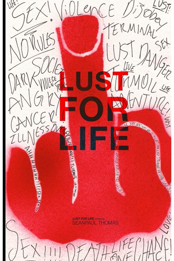 Lust for Life Paperback 1709662816 9781709662812 Sean-Paul Thomas