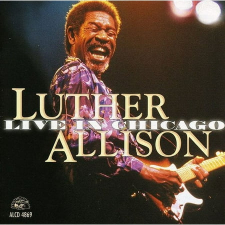 Luther Allison - Live in Chicago - Music & Performance - CD