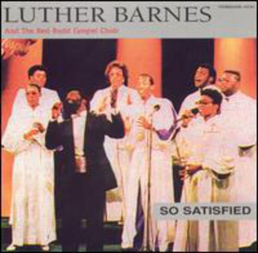 Luther Barnes - So Satisfied - Music & Performance - CD