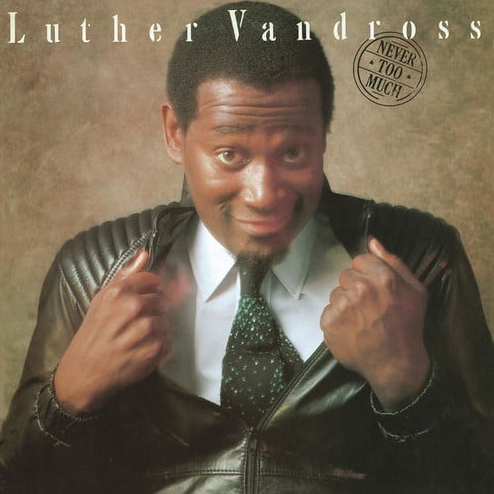 洋楽 Luther Vandross - Never Too Much (Promo) Luther Vandross - Never Too Much - Music & Performance