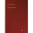 thumbnail image 1 of Luther als Katechet, (Paperback), 1 of 1