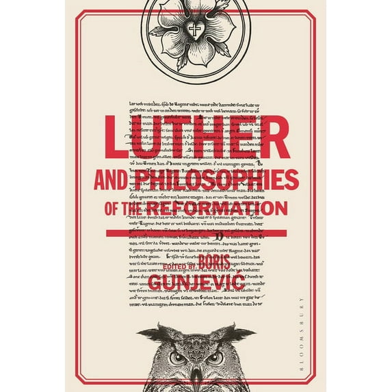 Luther and Philosophies of the Reformation, (Hardcover)