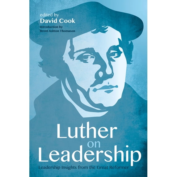 Luther on Leadership (Hardcover)