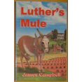 thumbnail image 1 of Pre-Owned Luther's Mule Paperback, 1 of 1
