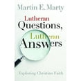 thumbnail image 1 of Pre-Owned Lutheran Questions, Lutheran Answers: Exploring Chrisitan Faith (Paperback) 0806653507 9780806653501, 1 of 1