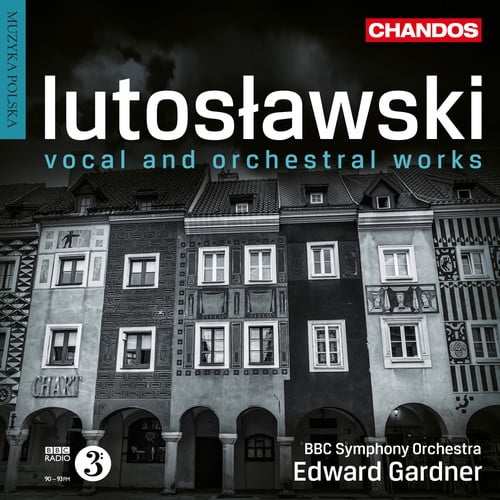 Lutoslawski / Crowe / Gardner - Orchestral & Vocal Works - Music & Performance - SACD