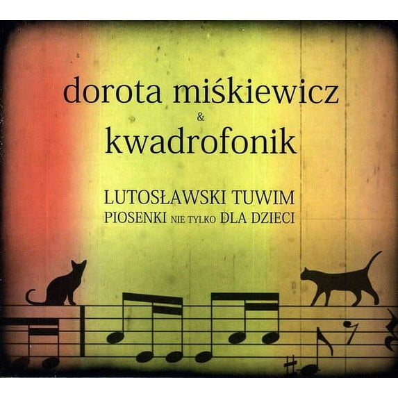 Lutoslawski Tuwim. Piosenki Nie Tylko DL