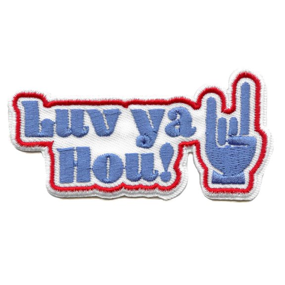 Luv Ya Hou! Hand Patch Houston Texas City Embroidered Iron On