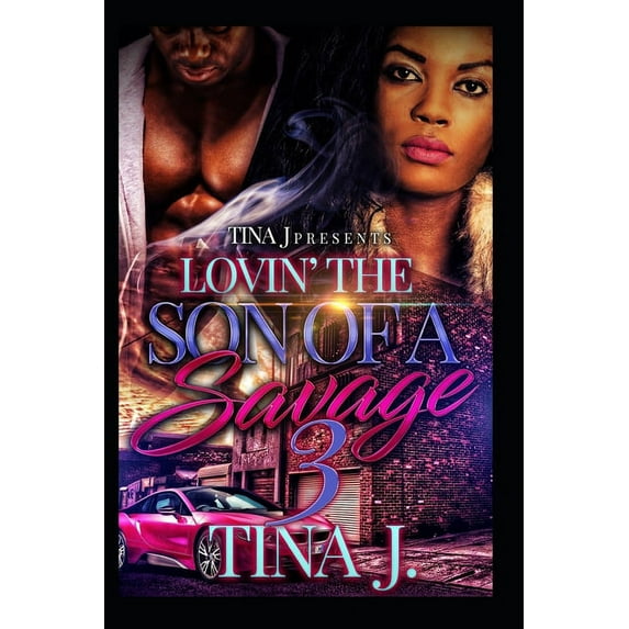 Luvin The Son of A Savage 3 (Paperback)