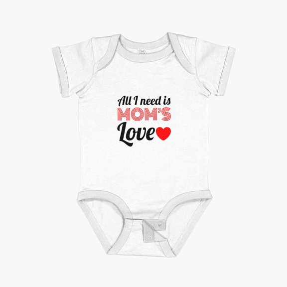 Luvly All I Need Mom'S Love Short Sleeve Baby One-Piece, New Born, Baby Shower Gift, New Parents Gift