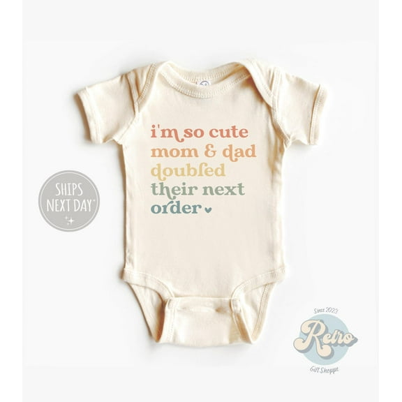 Luvly I'M So Cute Mom & Dad Doubled Their Next Order Twins Pregnancy Announcement Bodysuit Sibling Natural Baby Retro Baby Gift, New Born, Baby Shower Gift, New Parents Gift