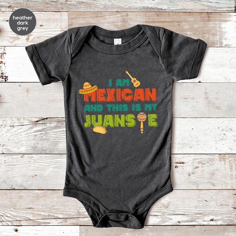 Luvly Funny Baby, I Am Mexican And This Is My Juansie, Baby Bodysuit ...