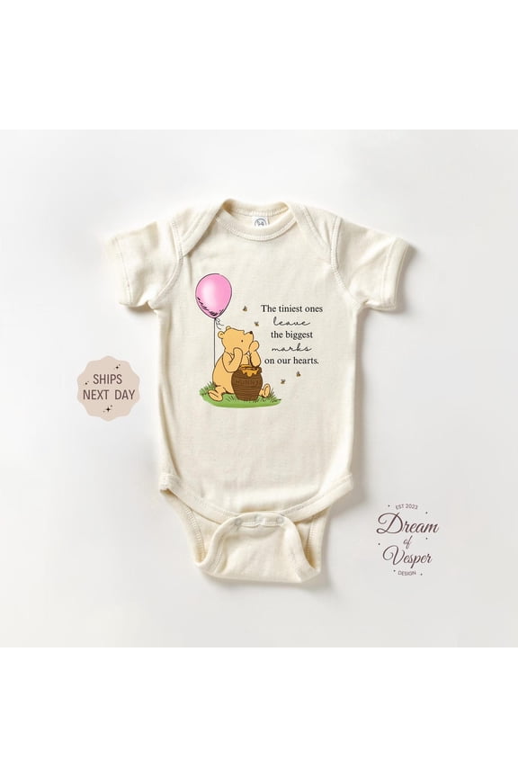 Funny Pooh Bear Girls Baby, Newborn Baby Bodysuit, The Tiniest Ones Leave The Biggest Marks On Our Hearts, Baby Shower Gift, New Born, Baby Shower Gift, New Parents Gift