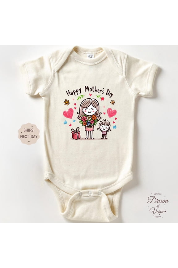 Happy Mothers Day Baby - First Mothers Day - Newborn Bodysuit - Best Mom Ever Mothers Day - Baby Shower Gift, New Born, Baby Shower Gift, New Parents Gift