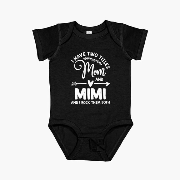 Luvly I Have Two Titles Mom And Mimi Short Sleeve Baby One-Piece, New Born, Baby Shower Gift, New Parents Gift