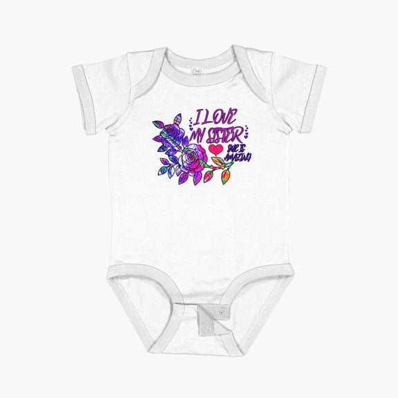 Luvly I Love My Sister She Is Amazing Short Sleeve Baby One-Piece, New Born, Baby Shower Gift, New Parents Gift