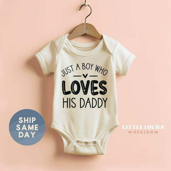 Luvly Just A Boy Who Love His Daddy, Father'S Day Gift For Baby Boy, 1St Father'S Day Clothes For Newborn Boy, (Ca-D33), New Born, Baby Shower Gift, New Parents Gift