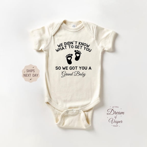 Luvly We Didn'T Know What To Get You So We Got You A Grand Baby, December Baby Announcement Bodysuit, New Grandparent Gift, Cute Baby Gift, New Born, Baby Shower Gift, New Parents Gift