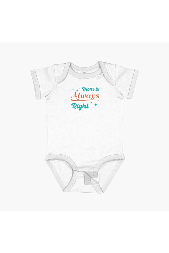 Mom Is Always Right, Mother’S Day Short Sleeve Baby One-Piece, New Born, Baby Shower Gift, New Parents Gift