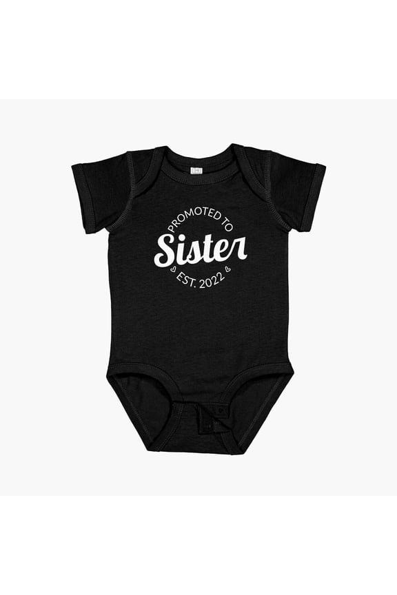 Promoted To Sister Est. 2022 I Short Sleeve Baby One-Piece, New Born, Baby Shower Gift, New Parents Gift