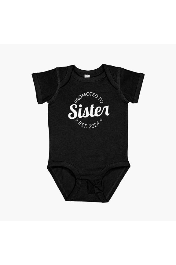 Promoted To Sister Est. 2024 I Short Sleeve Baby One-Piece, New Born, Baby Shower Gift, New Parents Gift