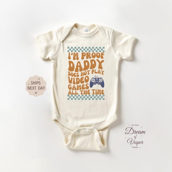 Luvly I'M Proof Daddy Does Not Play Video Games All The Time, Retro Daddy Gamer Baby, Checkered Baby Bodysuit Gift For Daddy Gamer, New Born, Baby Shower Gift, New Parents Gift