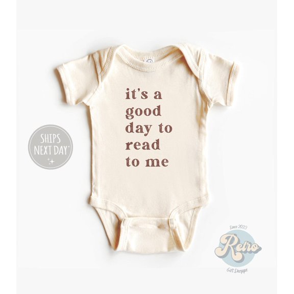 Luvly Read To Me Its A Good Day To Read To Me Cute Bodysuit National Reading Month Natural Baby , New Born, Baby Shower Gift, New Parents Gift