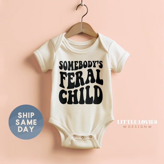 Luvly Somebody'S Feral Child, New Baby Announcement Clothing, Wild Baby Bodysuit, Baby Boy Clothing, Baby Shower Clothes, (Ca-Fam157), New Born, Baby Shower Gift, New Parents Gift
