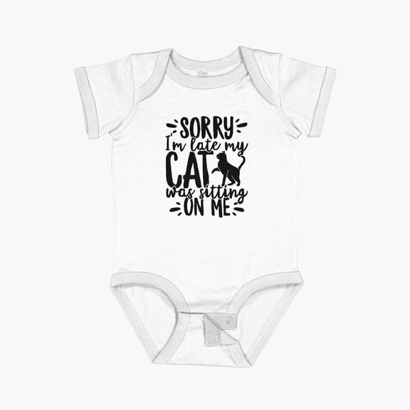 Luvly Sorry I'M Late My Cat Was Sitting On Me Pet Print Short Sleeve Baby One-Piece, New Born, Baby Shower Gift, New Parents Gift