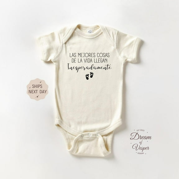 Luvly Spanish Pregnancy Announcement, “Las Mejores Cosas Llegan Inesperadamente” Baby Reveal Bodysuit, Cute Natural Baby Shower Gift, New Born, Baby Shower Gift, New Parents Gift