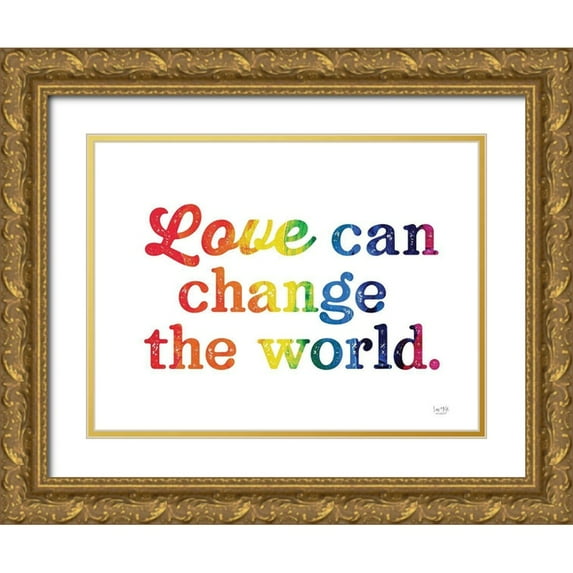 Lux + Me Designs 14x12 Gold Ornate Wood Framed with Double Matting Museum Art Print Titled - Love Can Change the World