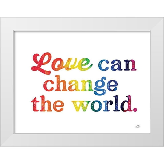Lux + Me Designs 14x12 White Modern Wood Framed Museum Art Print Titled - Love Can Change the World