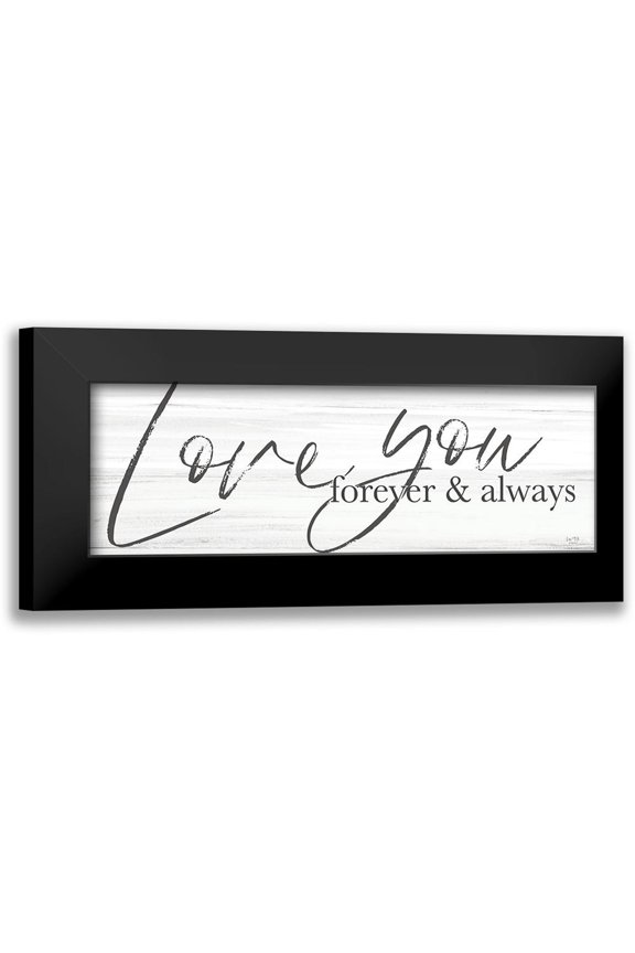 Lux + Me Designs 14x7 Black Modern Framed Museum Art Print Titled - Love You Forever And Always