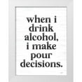 thumbnail image 1 of Lux + Me Designs 15x18 White Modern Wood Framed Museum Art Print Titled - When I Drink Alcohol, 1 of 4
