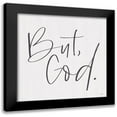 thumbnail image 1 of Lux + Me Designs 20x20 Black Modern Framed Museum Art Print Titled - But, God, 1 of 5