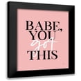 thumbnail image 1 of Lux + Me Designs 20x24 Black Modern Framed Museum Art Print Titled - Babe, You Got This, 1 of 5