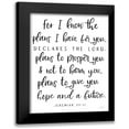 thumbnail image 1 of Lux + Me Designs 20x24 Black Modern Framed Museum Art Print Titled - The Plans I Have For You, 1 of 5